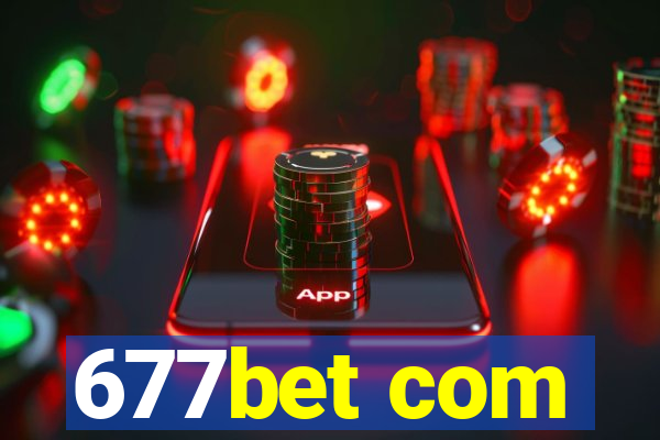 677bet com